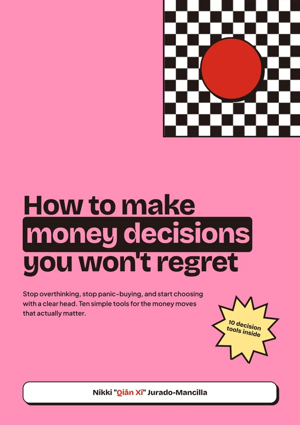 How to Make Money Decisions You Won't Regret